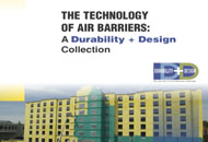 The Technology of Air Barriers: A <em>Durability + Design</em> Collection